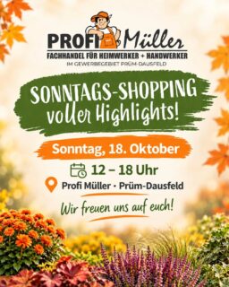 🍂 Sonntags-Shopping voller Highlights! 🍂 Am Sonntag, den 18. Oktober, ist bei Profi Müller wieder verkaufsoffener Sonntag! 🛍 Von 12 bis 18 Uhr laden wir euch herzlich zum gemütlichen Sonntags-Shopping auf die Dausfelder Höhe ein. Freut euch auf tolle Angebote, besondere Aktionen und jede Menge zu entdecken - vom Gartencenter über den Baumarkt bis hin zu unserer Wollwerkstatt und Fell & Pfote 🐾🌿🧶 ✨️ In den nächsten Tagen stellen wir euch unsere Highlights genauer vor - seid gespannt! Wir freuen uns auf euch! 📍 Profi Müller • Prüm-Dausfeld #profimüller #mantelsonntag #prüm #eifel #verkaufsoffenersonntag